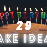 29 birthday decoration ideas